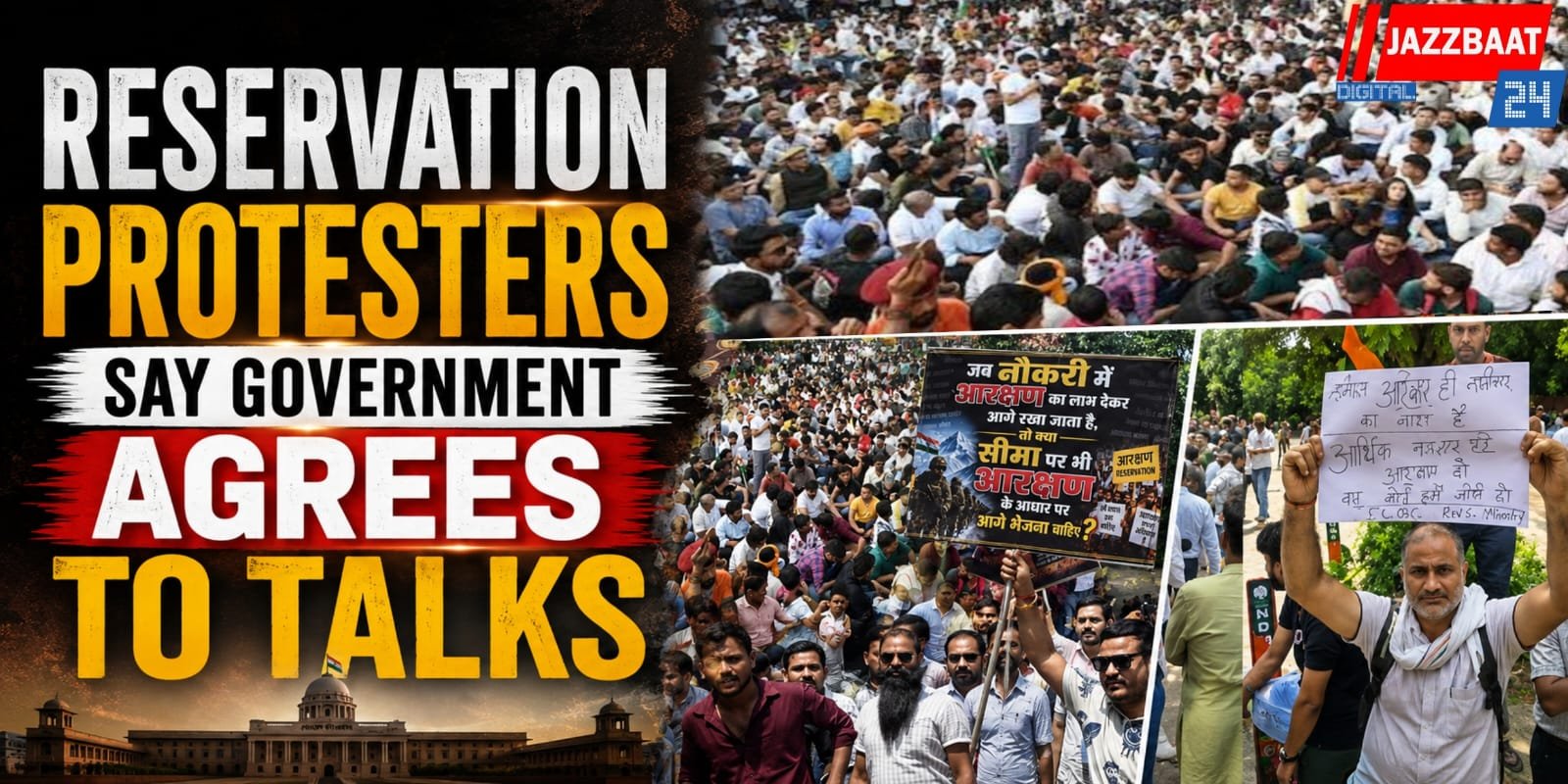 Reservation Protesters Say Government Agrees To Talks