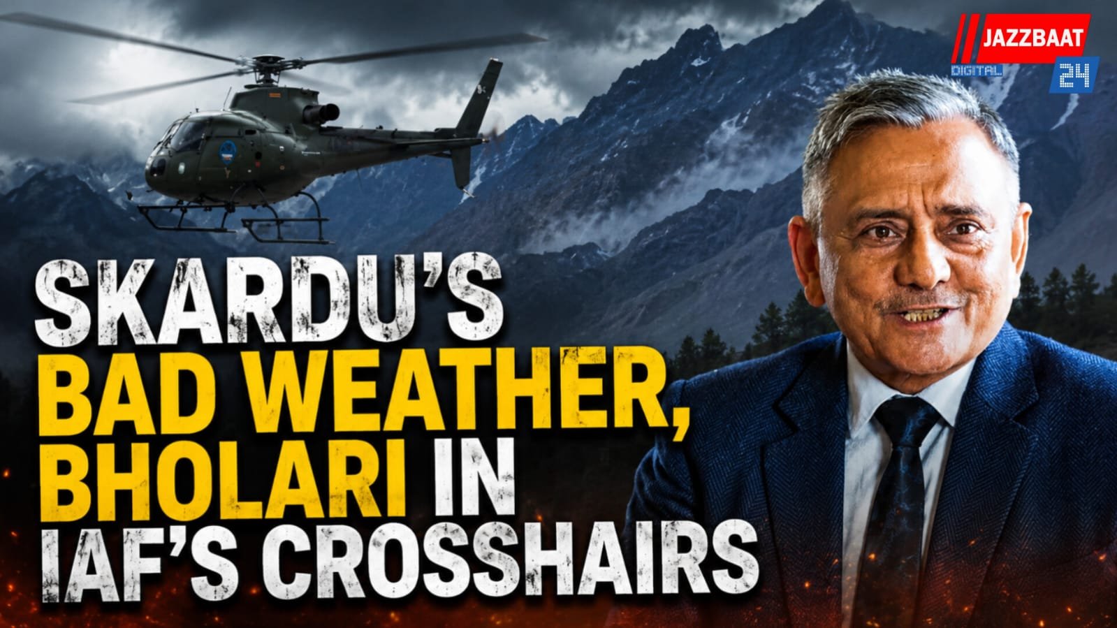 Skardu’s Bad Weather, Bholari in IAF’s Crosshairs