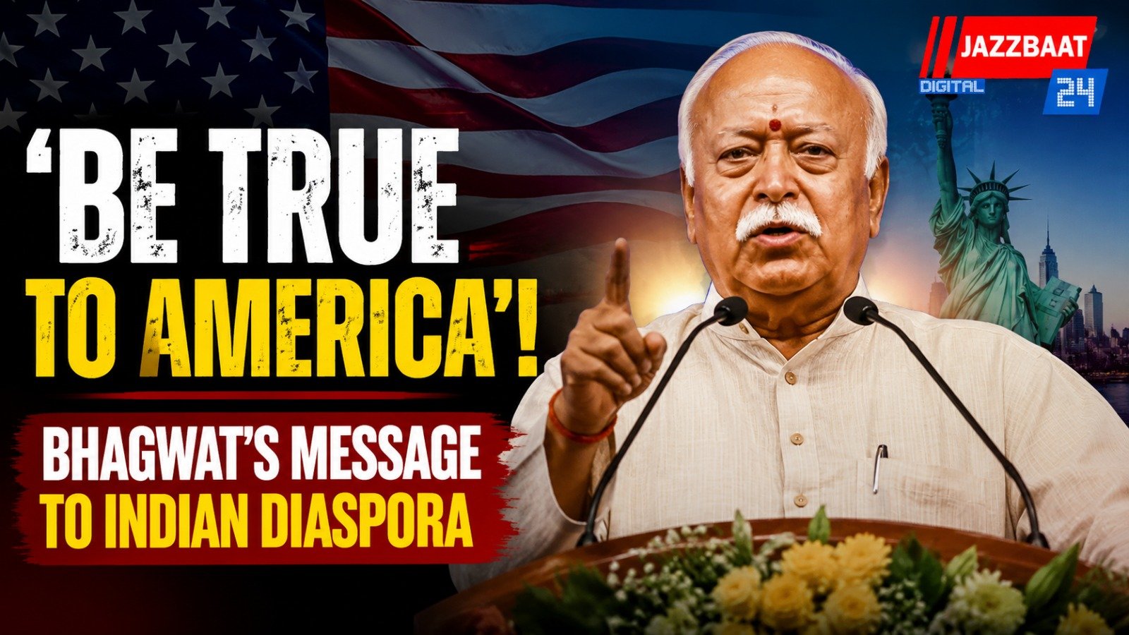 ‘Be True to America’!  Bhagwat’s Message to Indian Diaspora