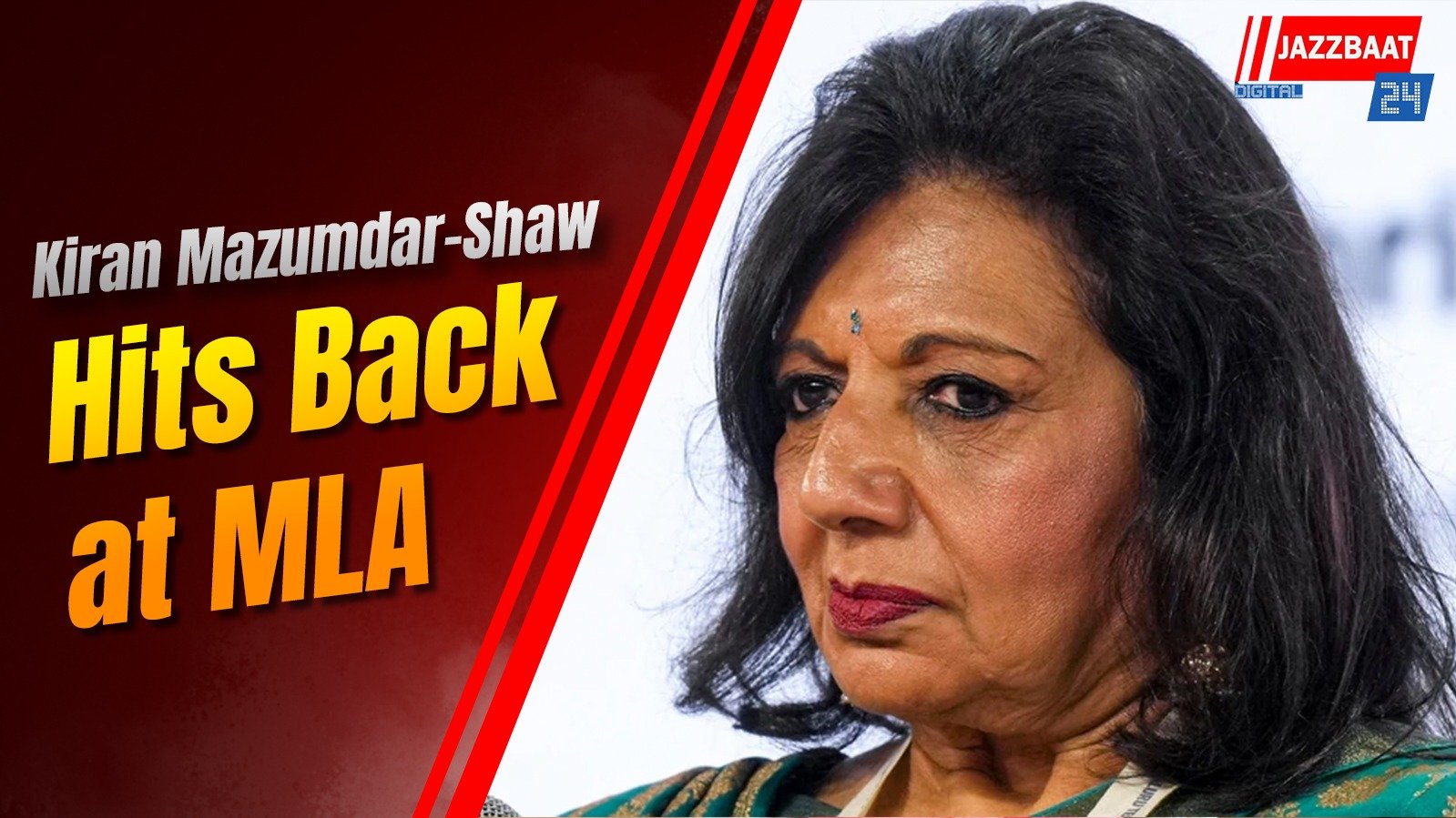 Kiran Mazumdar-Shaw Hits Back at MLA