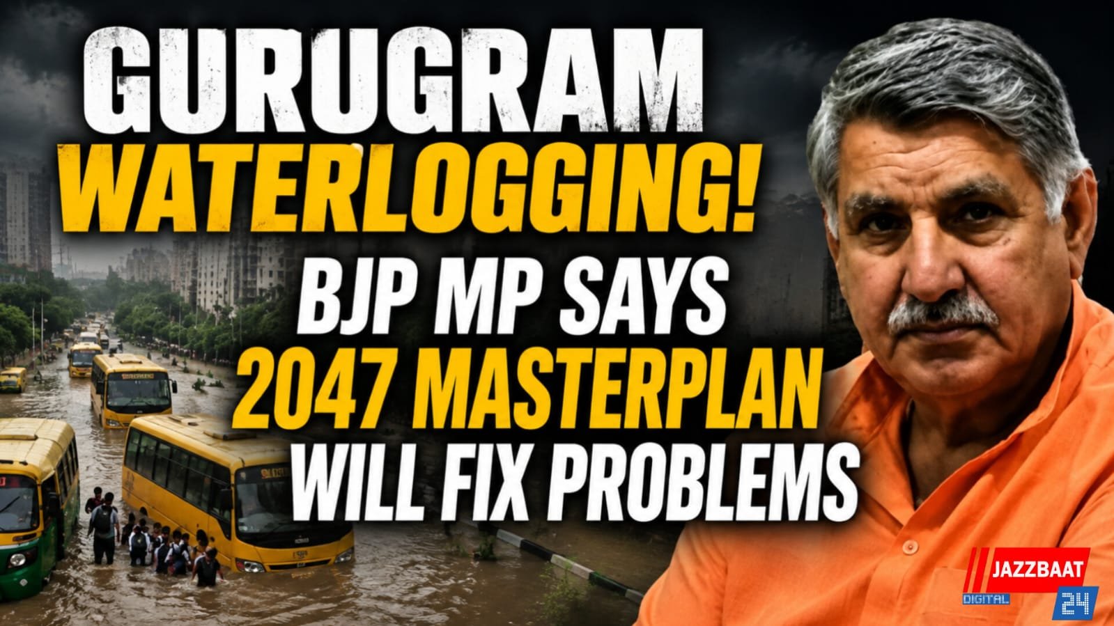 Gurugram Waterlogging! BJP MP Says 2047 Masterplan Will Fix Problems