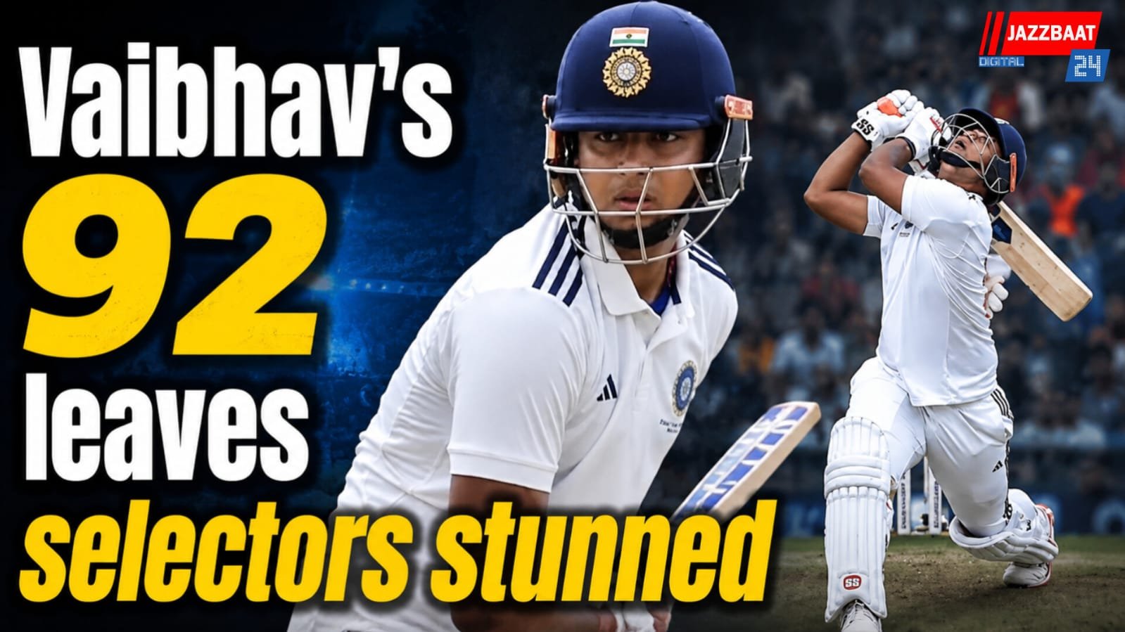 Vaibhav’s 92 leaves selectors stunned