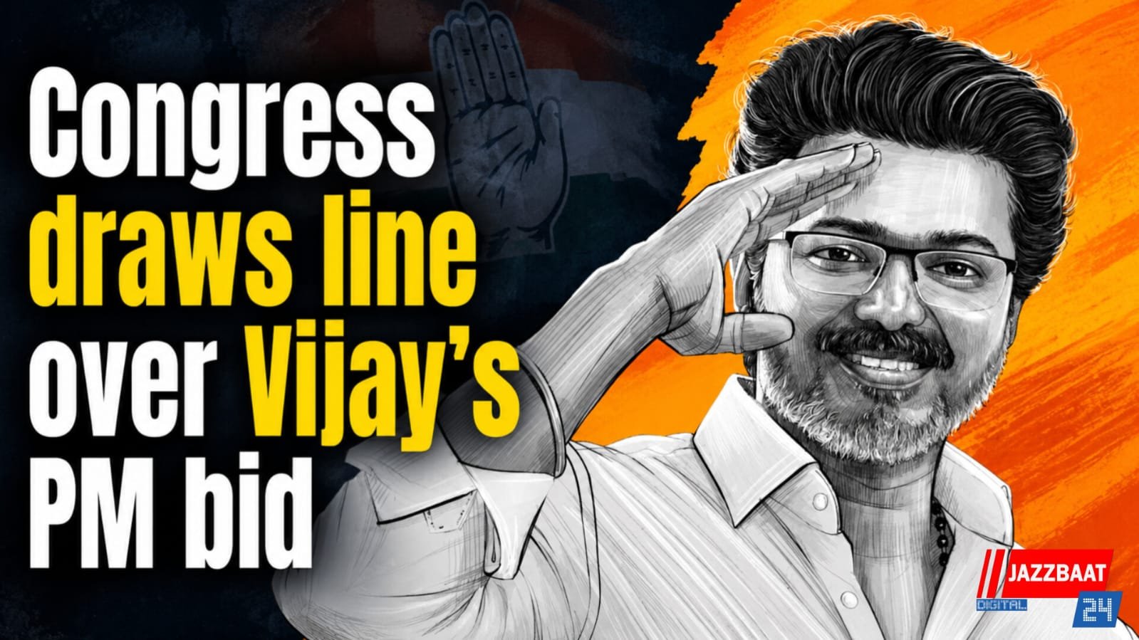 Congress draws line over Vijay’s PM bid
