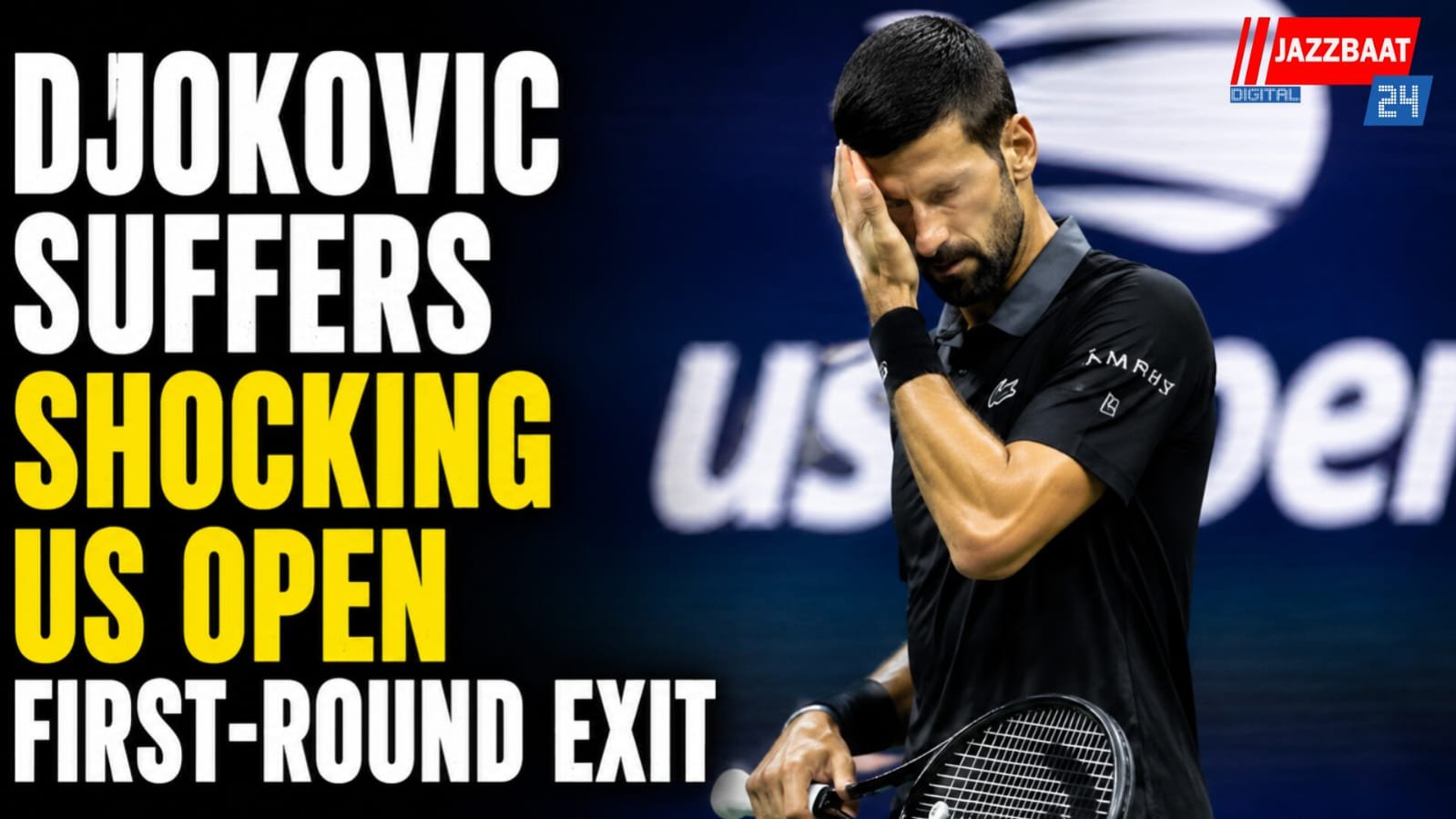 Djokovic suffers shocking US Open first-round exit