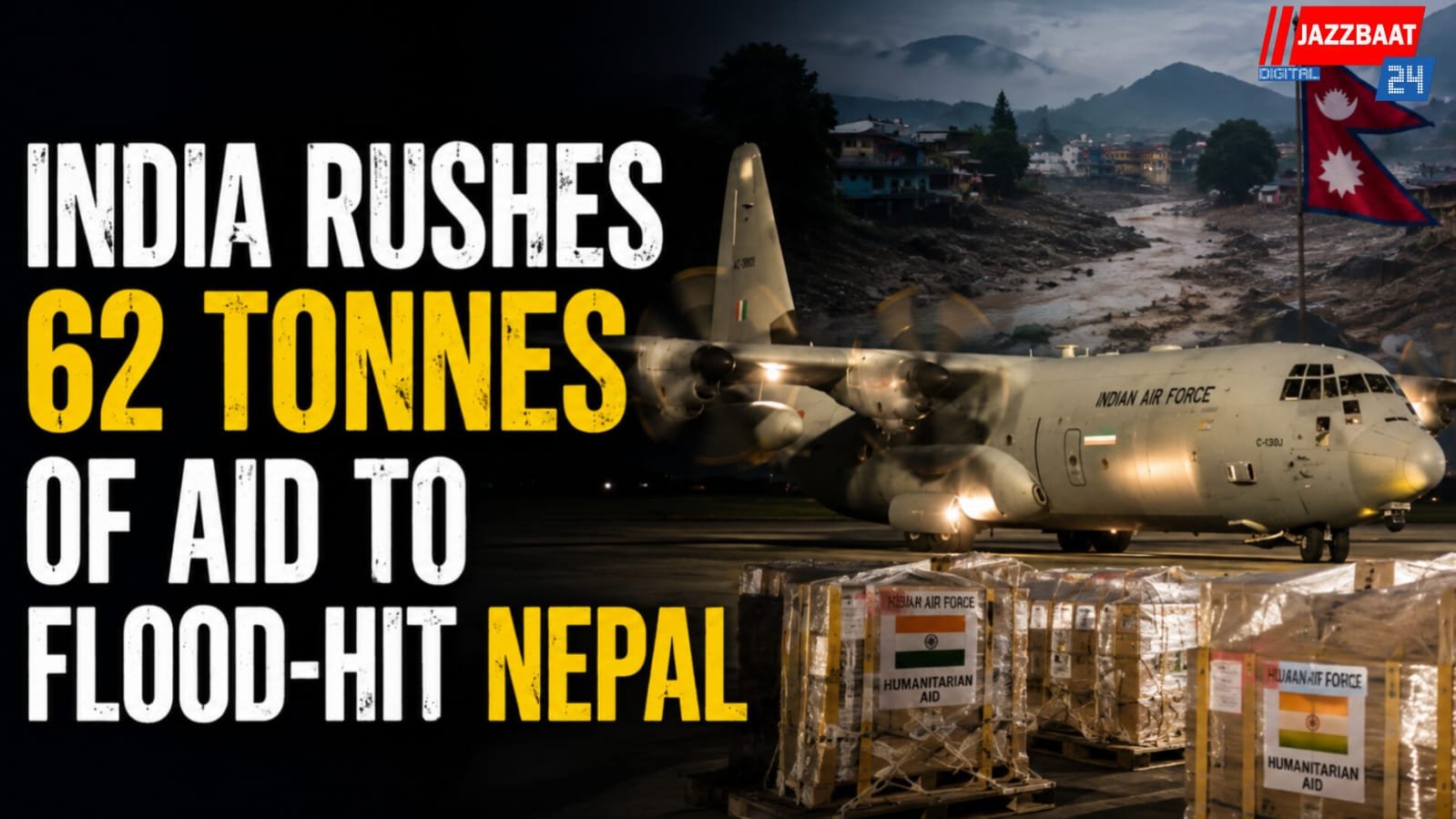 India Rushes 62 Tonnes of Aid to Flood-Hit Nepal