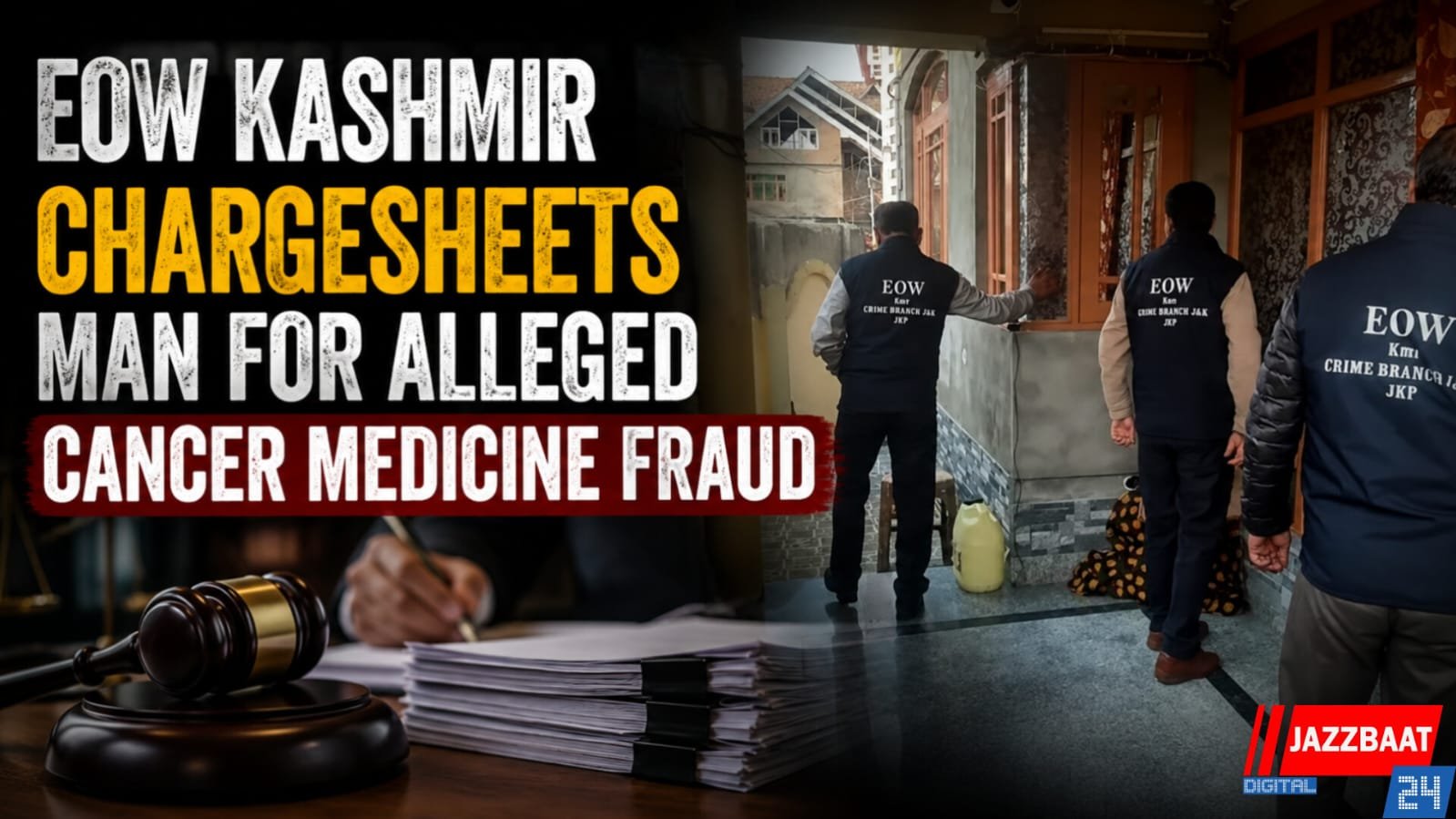 EOW Kashmir Chargesheets Man for Alleged Cancer Medicine Fraud