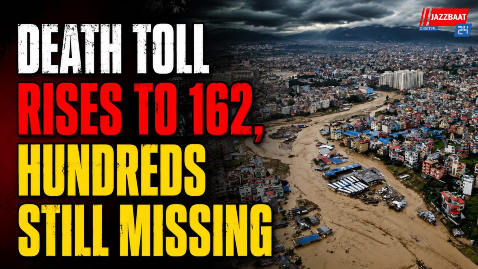 Death Toll Rises to 162, Hundreds Still Missing