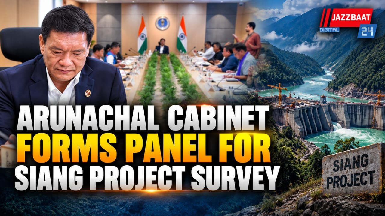 Arunachal Cabinet Forms Panel for Siang Project Survey