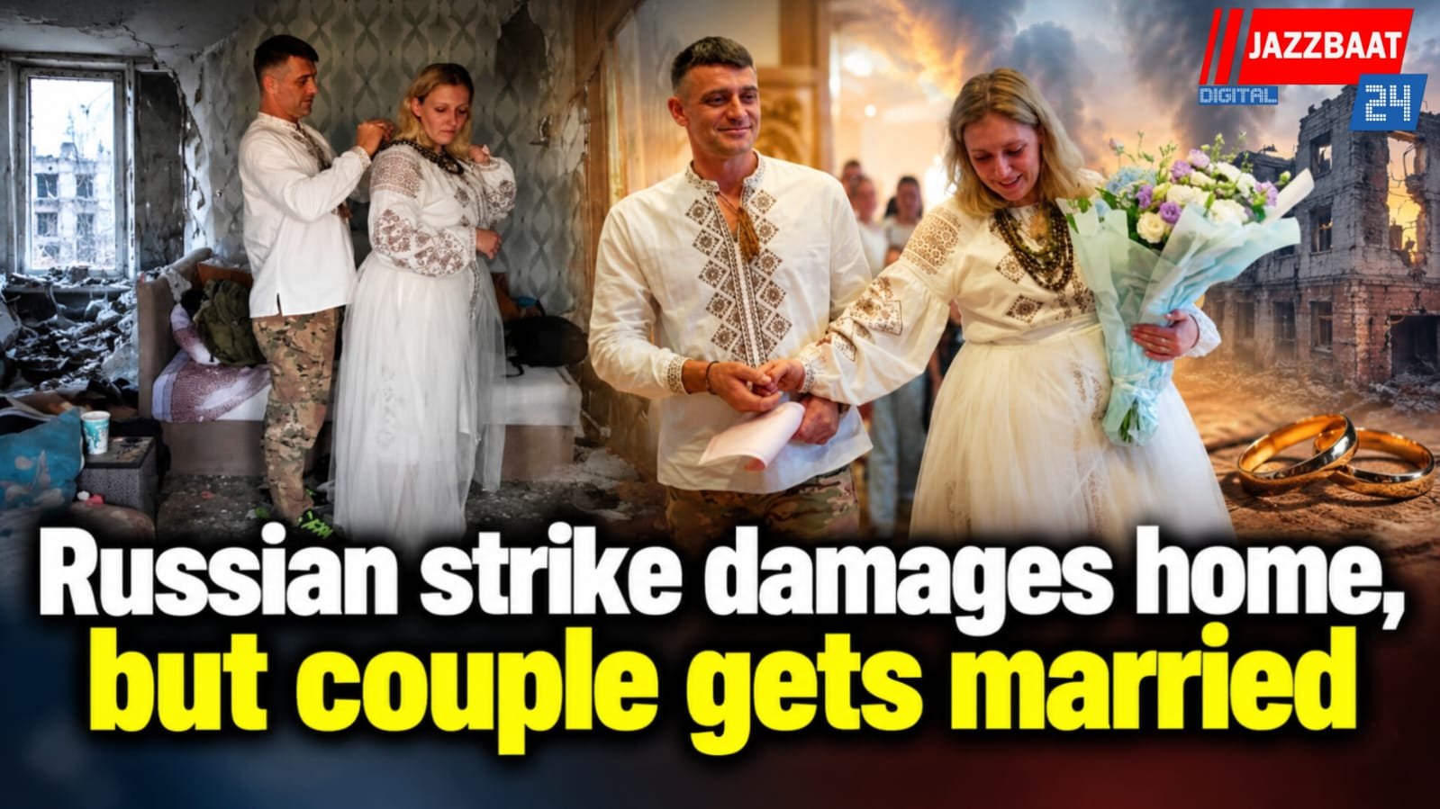 Russian strike damages home, but couple gets married