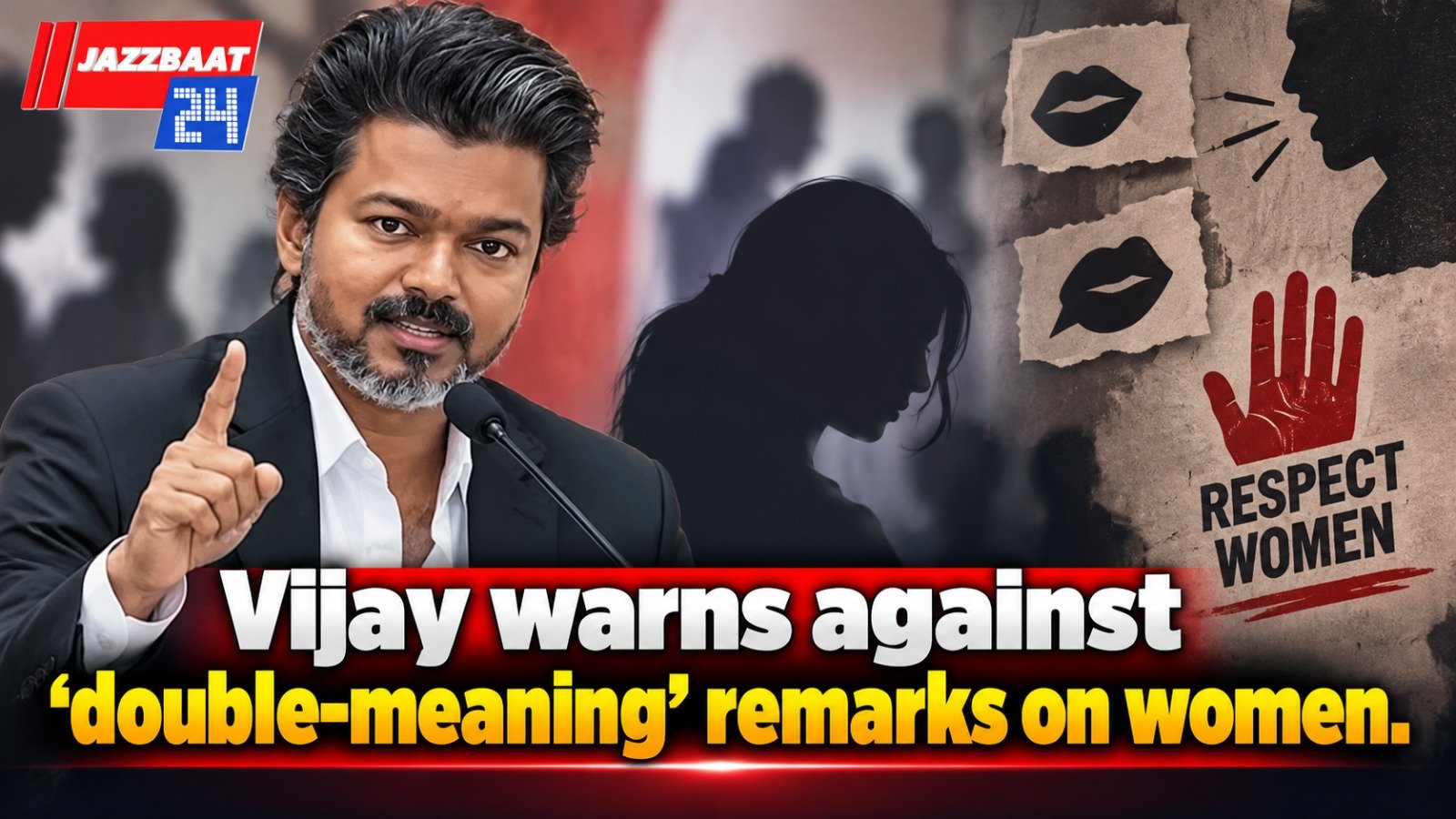 Vijay warns against ‘double-meaning’ remarks on women