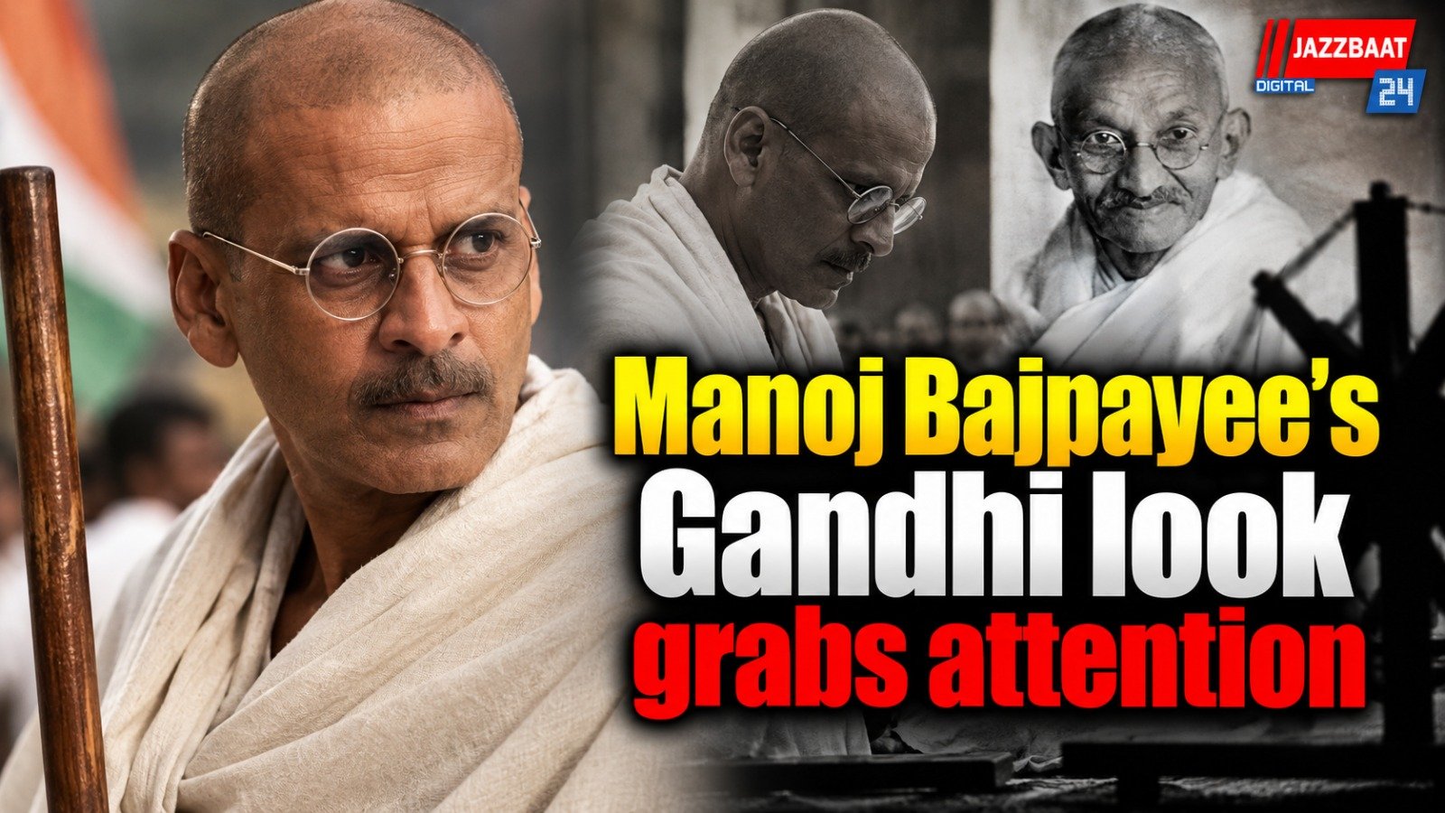 Manoj Bajpayee’s Gandhi look grabs attention
