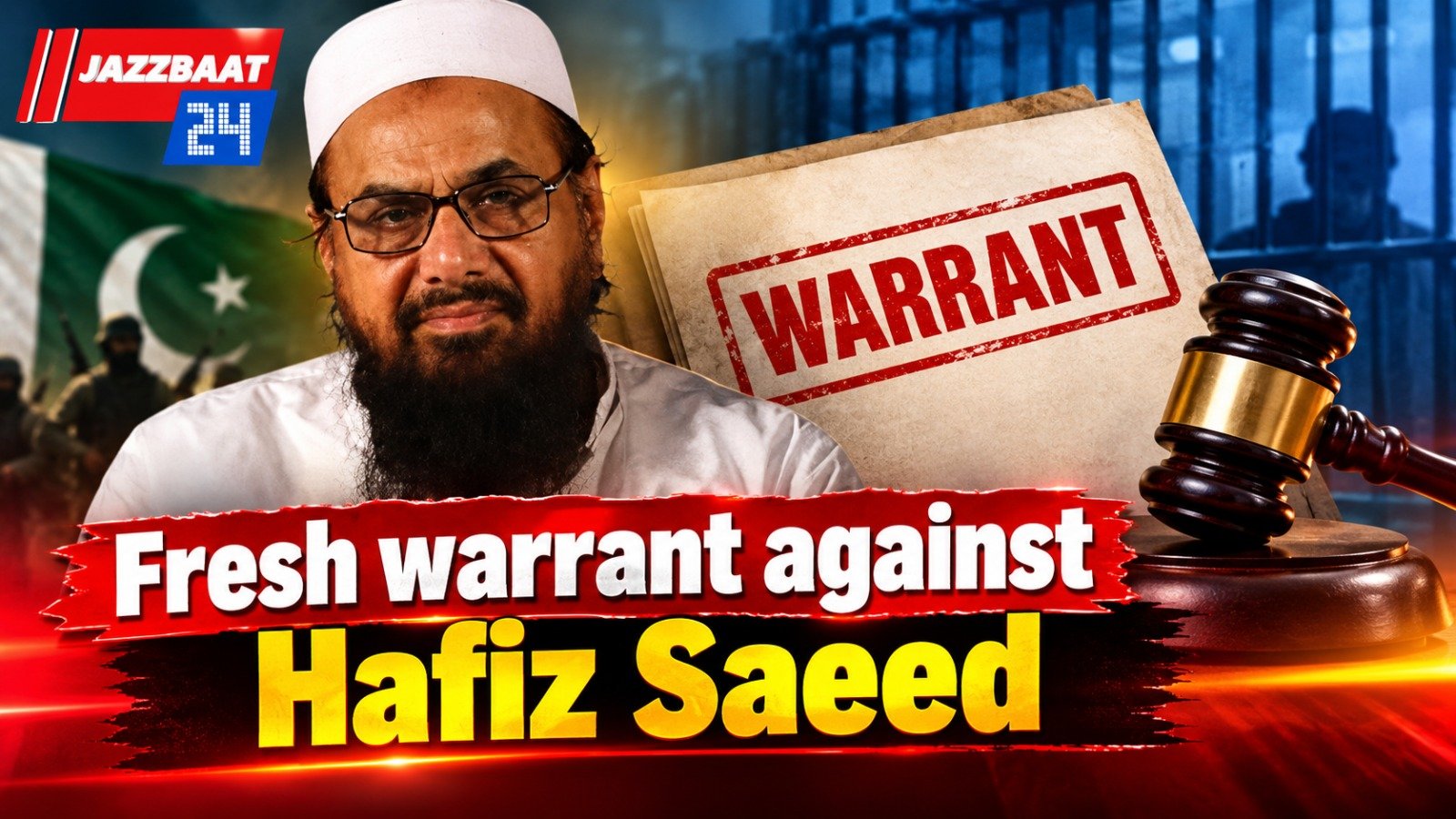 Fresh warrant against Hafiz Saeed