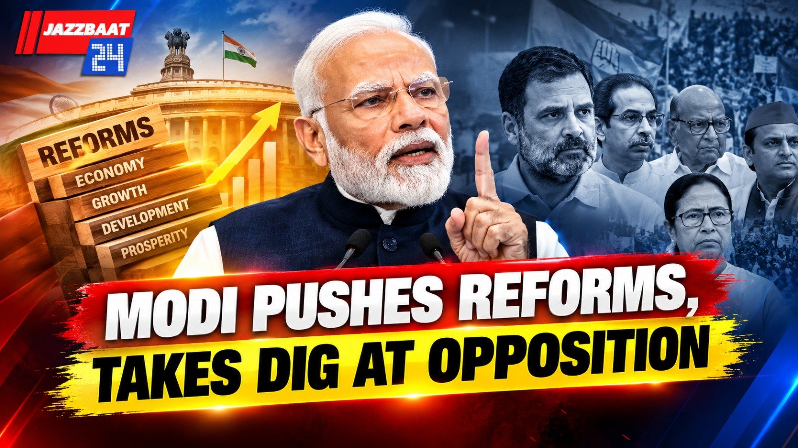Modi Pushes Reforms, Takes Dig at Opposition