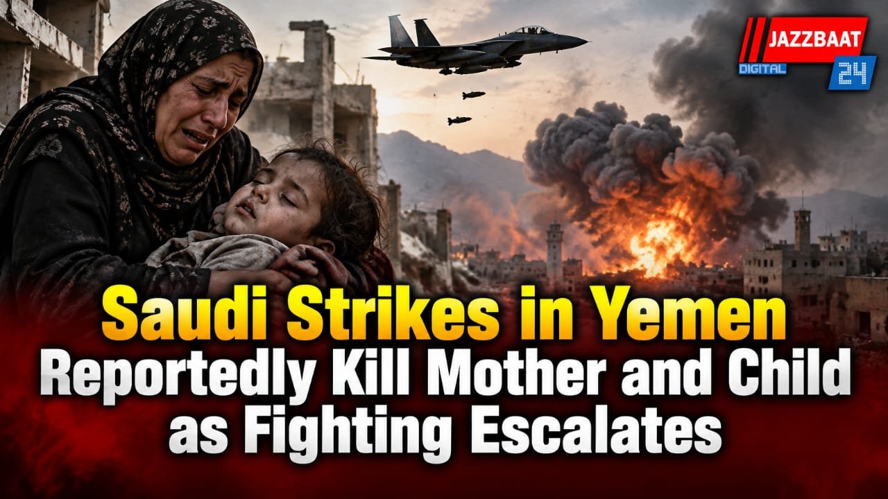 Saudi Strikes in Yemen Reportedly Kill Mother and Child as Fighting Escalates