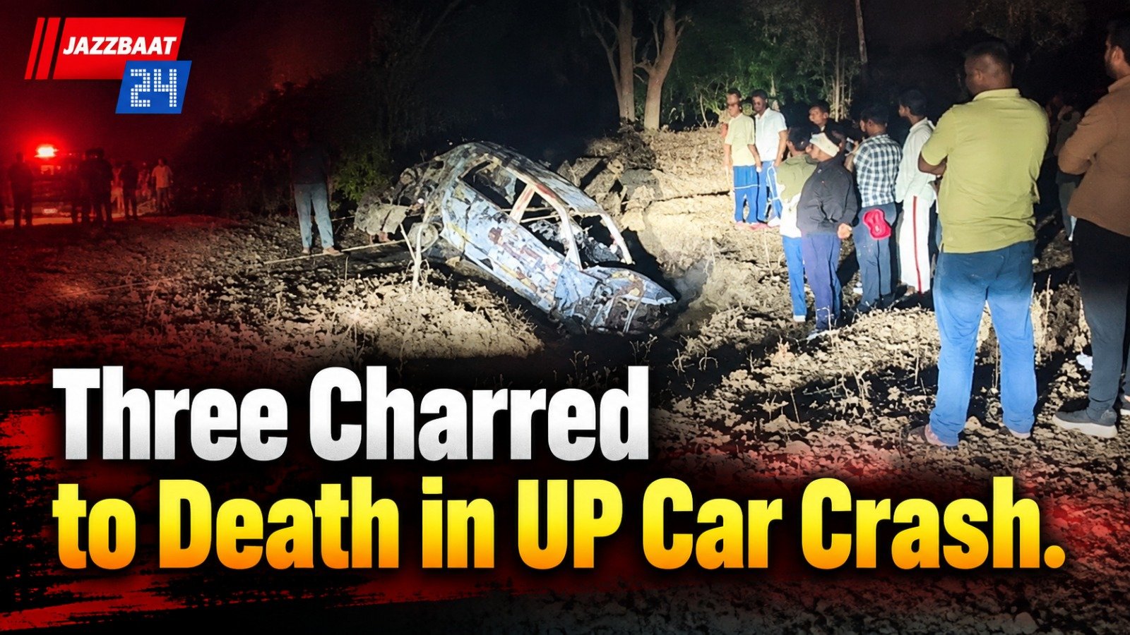 Three Charred to Death in UP Car Crash