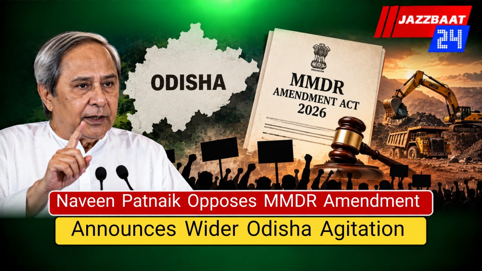 Naveen Patnaik Opposes MMDR Amendment, Announces Wider Odisha Agitation