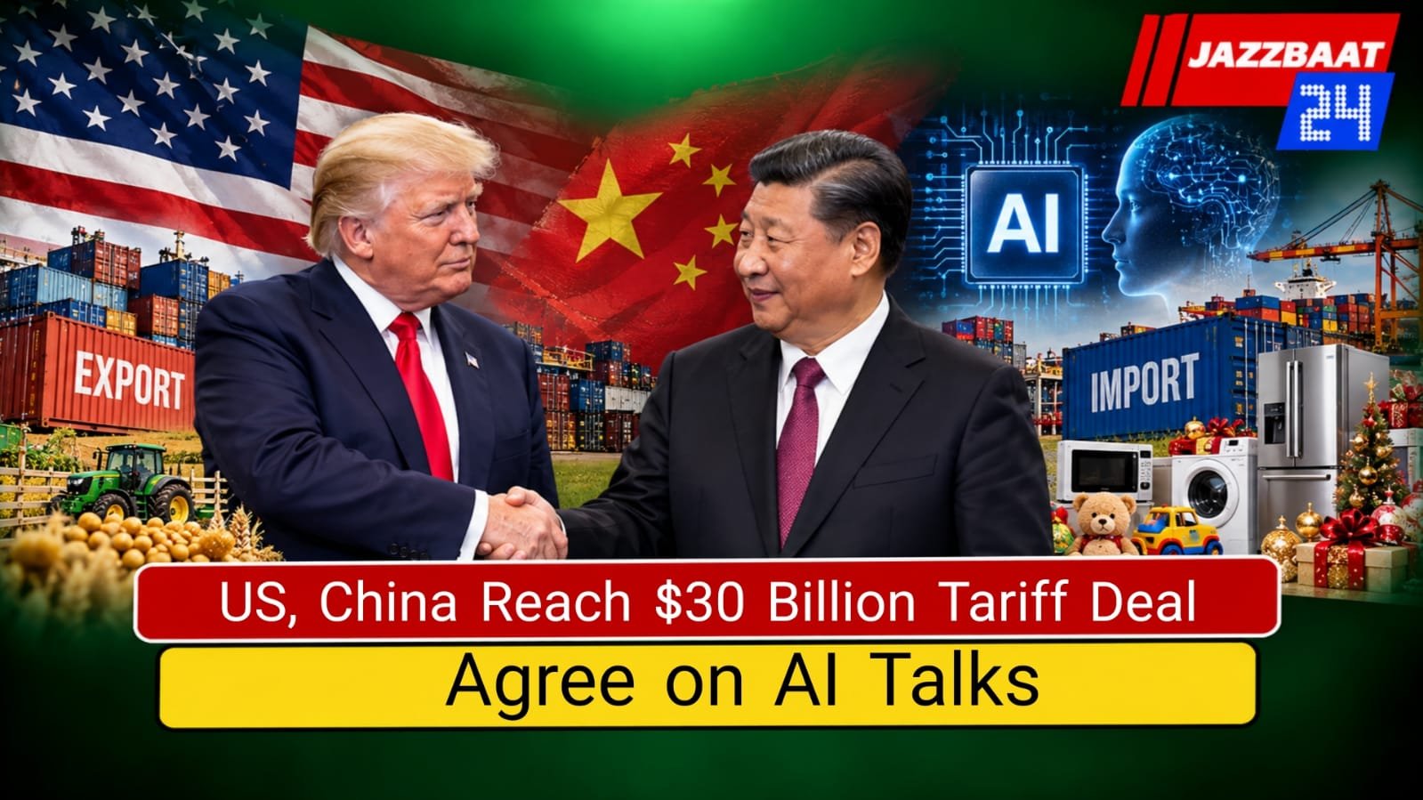 US, China Reach $30 Billion Tariff Deal, Agree on AI Talks