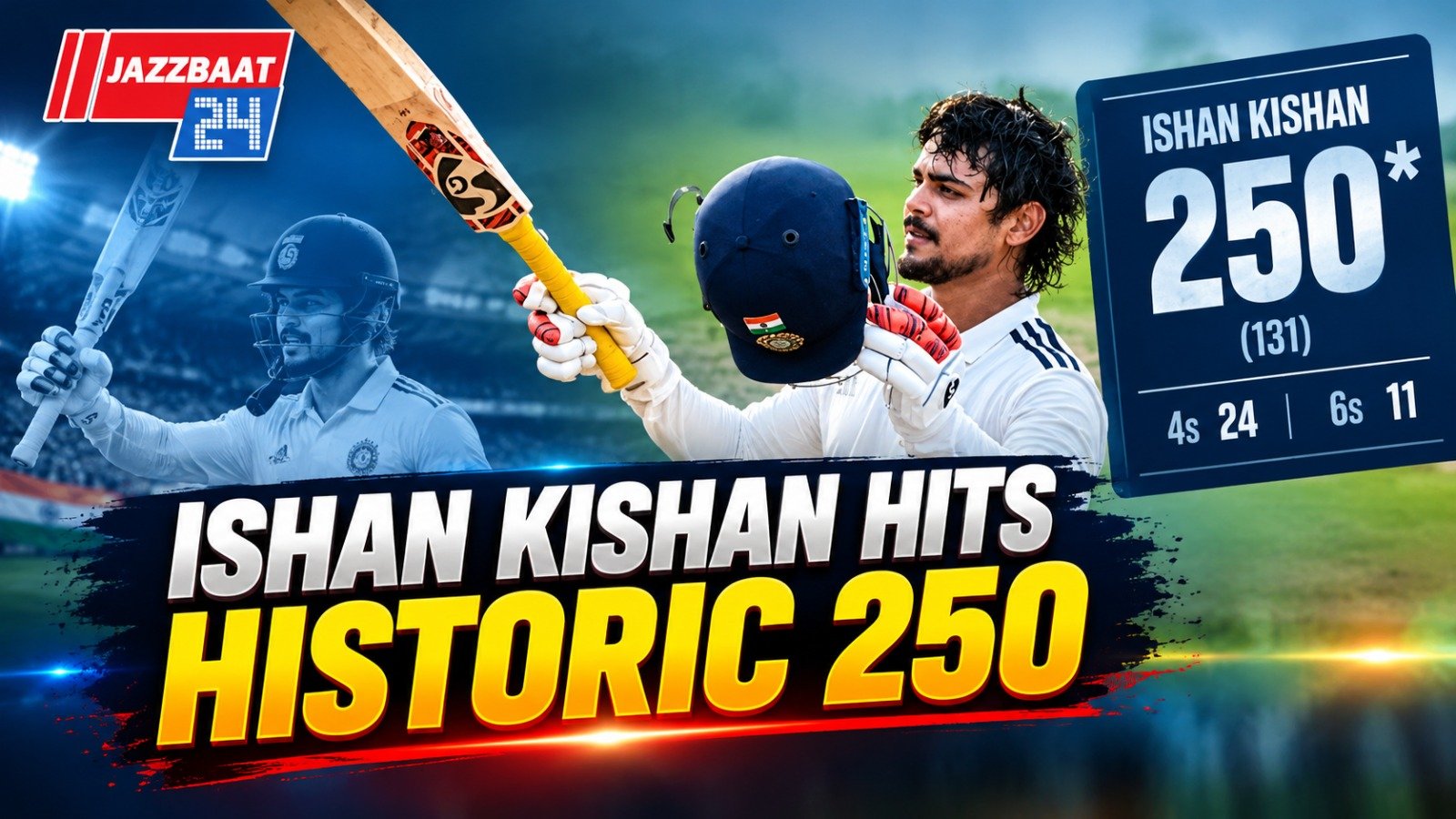Ishan Kishan Hits Historic 250