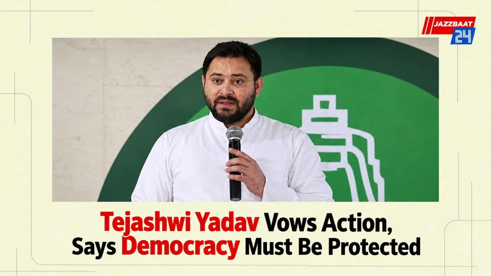 Tejashwi Yadav Vows Action, Says Democracy Must Be Protected