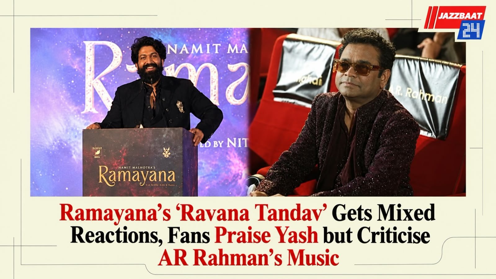 Ramayana’s ‘Ravana Tandav’ Gets Mixed Reactions, Fans Praise Yash but Criticise AR Rahman’s Music