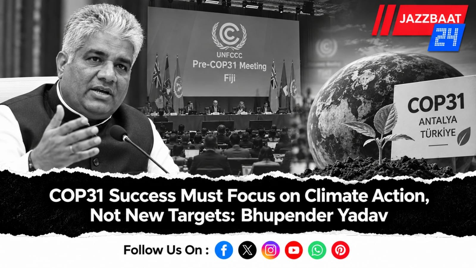 COP31 Success Must Focus on Climate Action, Not New Targets: Bhupender Yadav
