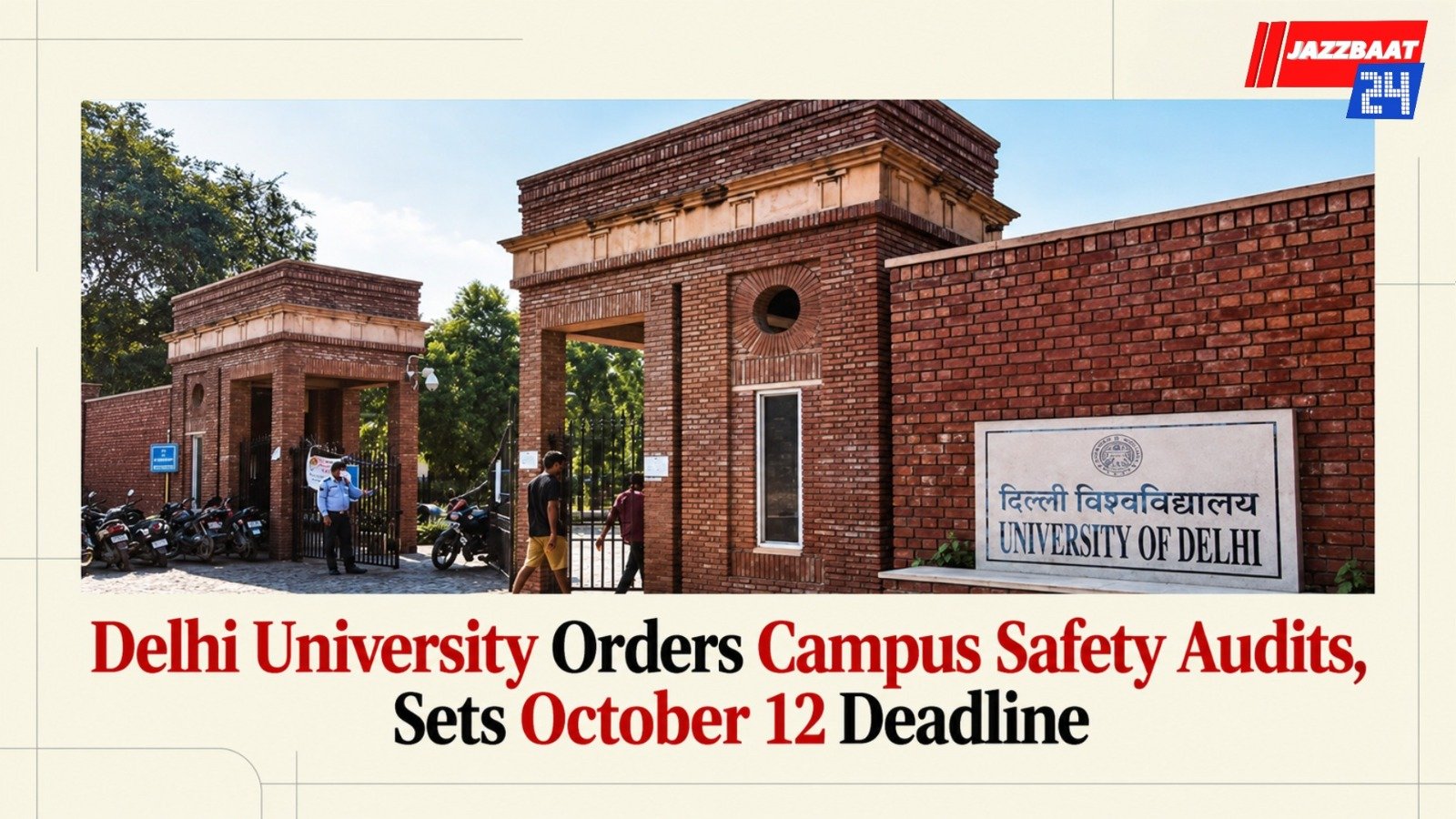 Delhi University Orders Campus Safety Audits, Sets October 12 Deadline