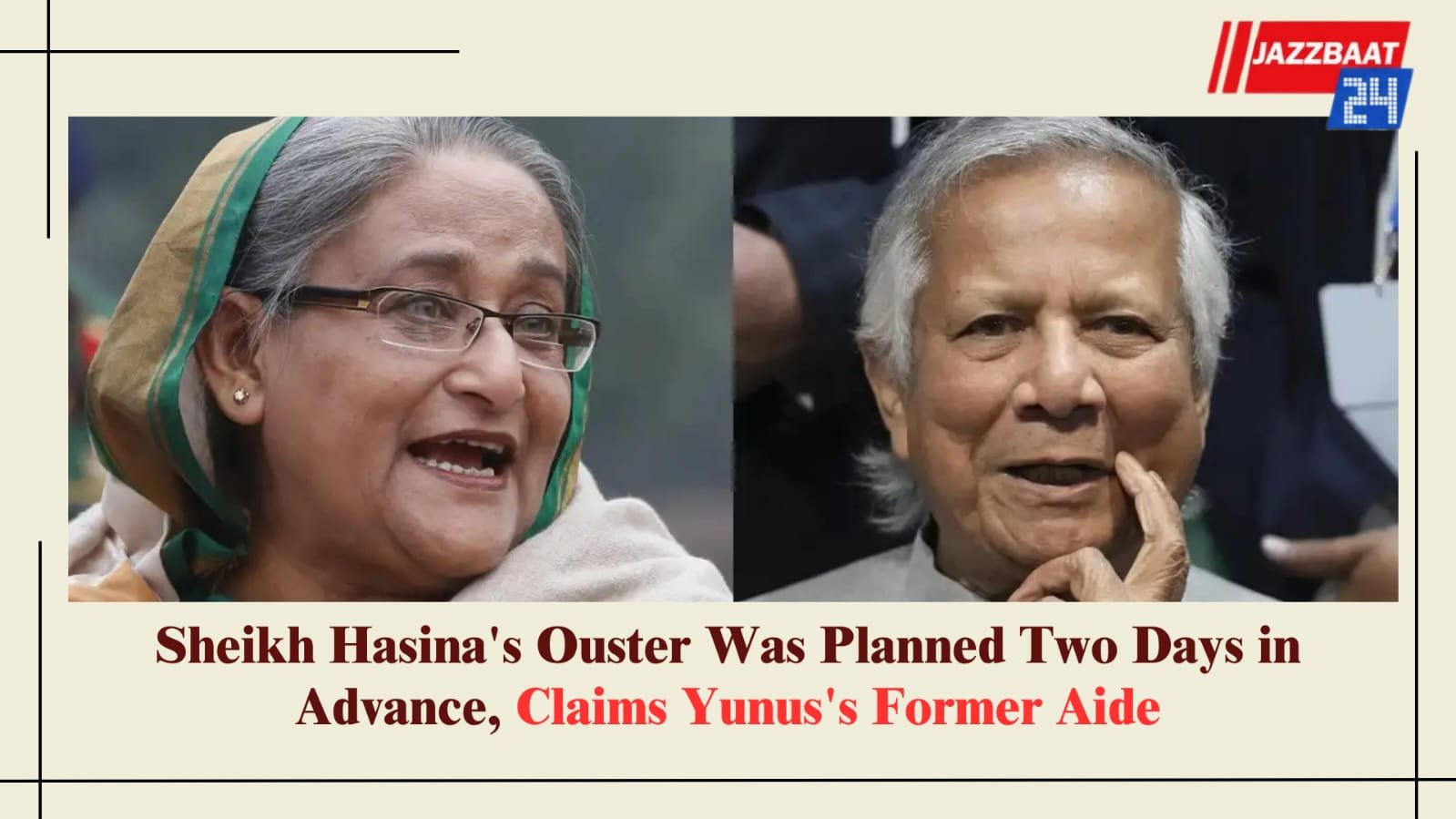 Sheikh Hasina's Ouster Was Planned Two Days in Advance, Claims Yunus's Former Aide