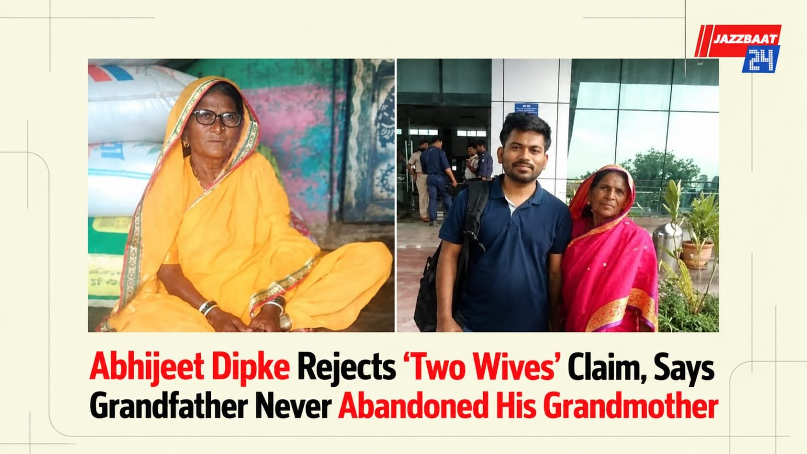 Abhijeet Dipke Rejects ‘Two Wives’ Claim, Says Grandfather Never Abandoned His Grandmother