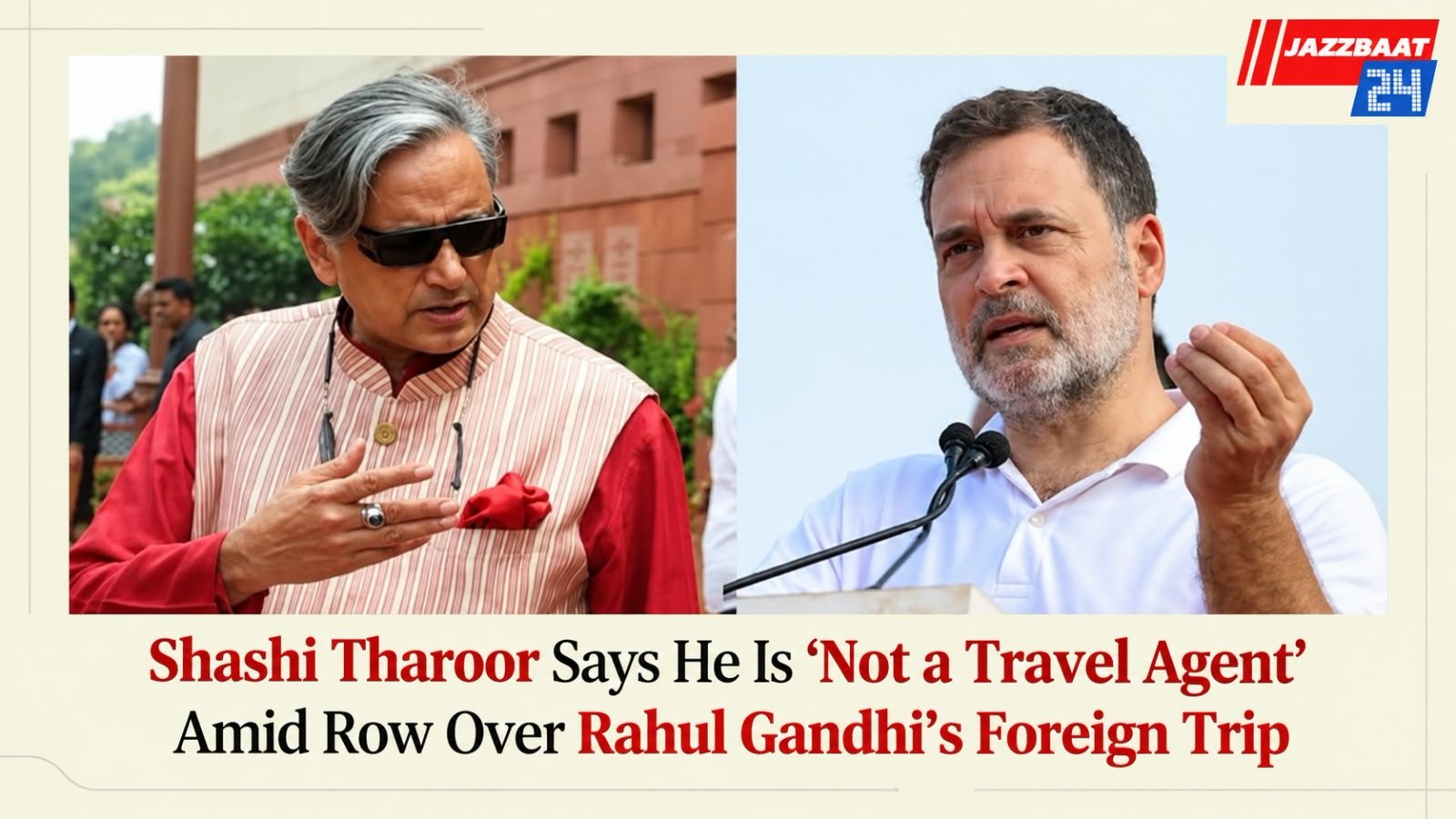 Shashi Tharoor Says He Is ‘Not a Travel Agent’ Amid Row Over Rahul Gandhi’s Foreign Trip