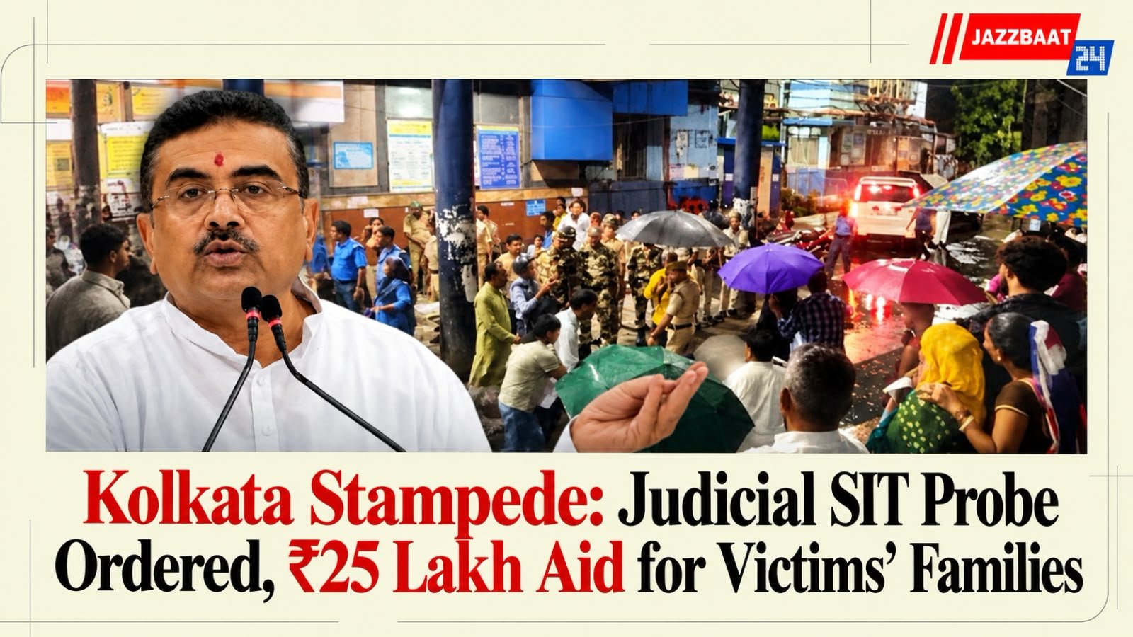 Kolkata Stampede: Judicial SIT Probe Ordered, ₹25 Lakh Aid for Victims’ Families