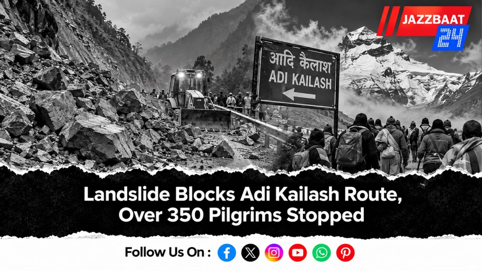 Landslide Blocks Adi Kailash Route, Over 350 Pilgrims Stopped