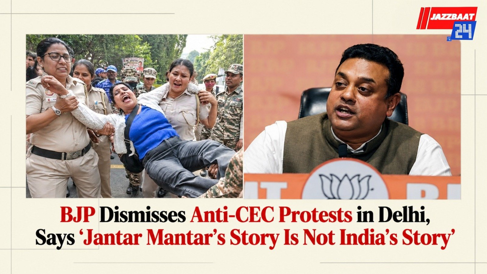 BJP Dismisses Anti-CEC Protests in Delhi, Says ‘Jantar Mantar’s Story Is Not India’s Story’